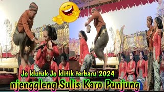 JO KLUTUK JO KLITIK NJENGGLENGI SULIS+PUNJUNG ~ LIMBUKAN CAMPURSARI KI MINTO DARSONO TERBARU 2024