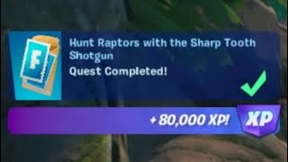 Hunt Raptors With The Sharp Tooth Shotgun (3) - Fortnite Quests