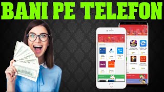 Cum sa faci BANI ONLINE pe TELEFON ( APLICATII CARE PLATESC )