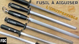 Comment bien choisir et utiliser correctement un fusil à aiguiser 🔪