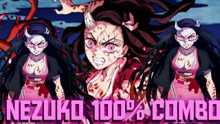 Awaken Nezuko 100% TOD Combo Demon Slayer Hinokami Chronicles