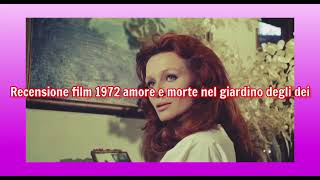 recensione film 1972 amore e morte nel giardino degli dei + voto e montaggio video completo