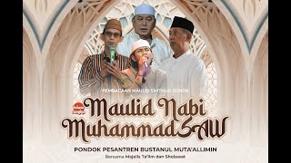 MAULID NABI MUHAMMAD PONDOK PESANTREN BUSTANUL MUTA'ALLIM