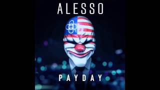 PAYDAY 2 : PAYDAY (by Alesso)