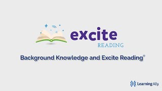 Background Knowledge and Excite Reading