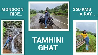 Ride Series : Tamhini Ghat - 250kms a day