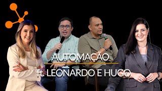 17 Episósio Presença e Conexão #dandooquefalar com Leonardo Miranda e Hugo Cândido