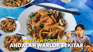 JUALAN DI HALAMAN RUMAH SAJA TAPI WARUNG KWETIAW PONTIANAK INI SELALU RAMAI !