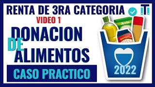 Cómo calcular el impuesto ala renta de tercera CATEGORÍA? | Donación de alimentos |CURSO DE IMPUESTO