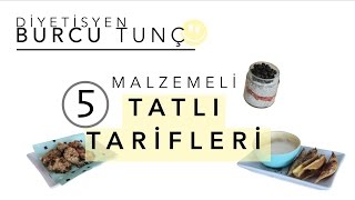 5 Malzemeli Tatlı Tarifleri