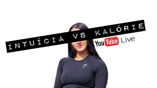 🔴 LIVE intuitívne stravovanie VS počítanie kalórií