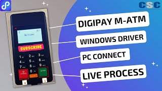 CSC New Micro ATM Driver Install in PC || CSC NEW DIGIPAY || CSC ATM WINDOW DRIVER 2022 ||  🔥🎦