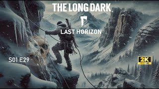 The Long Dark TFTFT Last Horizon Intruz S01E29 #029