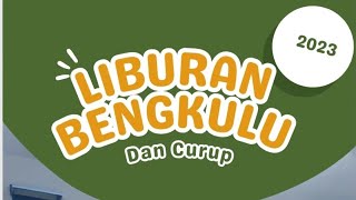 Liburan Bengkulu - Kepahiang - Curup 2023