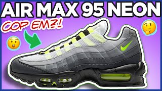 Cop Em?! Air Max 95 OG Neon Green (December 30 2020)