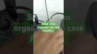 Uma dica para organizar seu case. P10/ RCA 90 graus ambos. Não se esqueçam de deixar um joinha.#p10