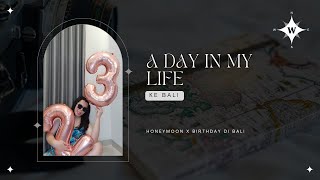 A DAY IN MY LIFE | Seharian di Kuta, Bali ngapain aja?