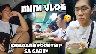 MINI VLOG | BIGLAANG GINUTOM SA HATING GABI!🤤