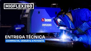 MIGFLEX 280 - ENTREGA TÉCNICA