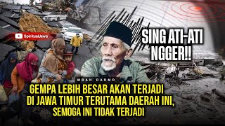 TAK ADA MAKSUD MANAKUT-NAKUTI!! SUNGGUH INI PETUNJUK YG SAYA TERIMA, GEMPA AKN TERJADI DI DAERAH INI