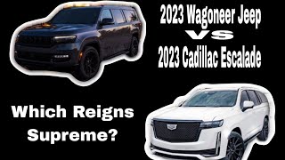 "Ultimate Luxury SUV Showdown: Cadillac Escalade 2023 vs Wagoneer Jeep 2023 - Which Reigns Supreme?"