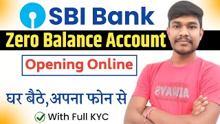 SBI Zero Balance Account Opening Online 2024 | Sbi account opening online | How to open sbi account