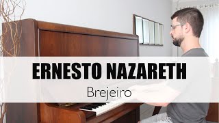 Ernesto Nazareth - Brejeiro