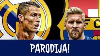 Može li Real Madrid da pobijedi Barcelonu? (PARODIJA)