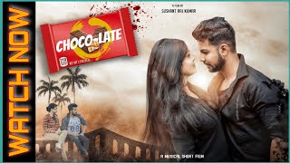 Choco Late | A Musical Short Film | Animesh | Sumitra | Gaurav Anand | Sushant Raj Kumar | OdishaR