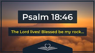 Psalm 18:46 (Audio Bible - NRSV)