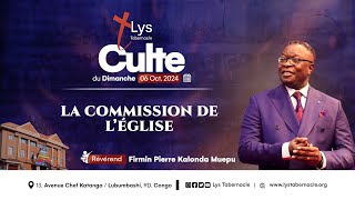 Culte du Dimanche 06 Octobre 2024 | LA COMMISSION DE L’ÉGLISE