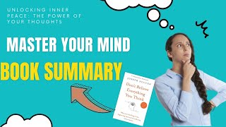 Transform Your Life with This Mindset Shift | 'Don't Believe Everything You Think part-2#think#book