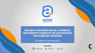 Obligan a una obra social a cubrir el tratamiento completo de una paciente con diabetes avanzada