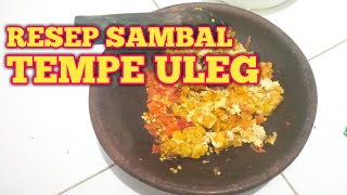 Cara Membuat Sambal Tempe Uleg Spesial