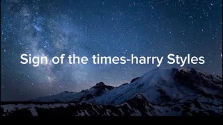 SIGN OF THE TIMES-HARRY STYLES