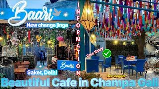 Beautiful Cafe in Champa Gali Saket, Delhi | Free Entry | Full information in Cafe | Best Cafe Gali