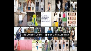 Top 20 Best Jeans Top For Girls Kurti With 3 2023