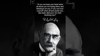 Rudyard Kipling Quotes for life #quotes #wisdom