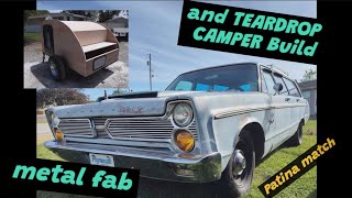 1966 fury wagon Metal fab, teardrop camper build patina how to. JAN. 2024!!!