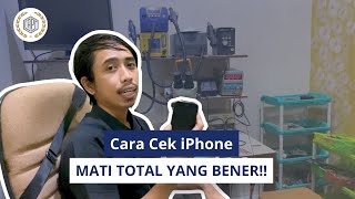 Begini Cara Cek iPhone Mati Total Yang Bener!!