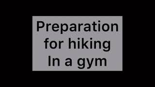 Gym workouts for hiking fitness