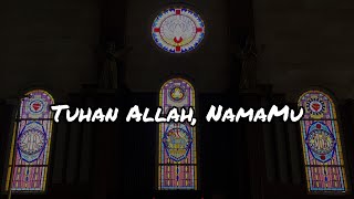 KJ 5 — Tuhan Allah NamaMu