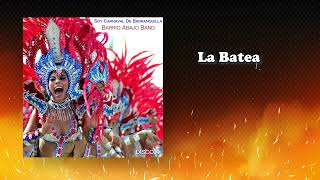 La Batea  - Barrio Abajo Band #carnavaldebarranquilla