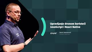 DUMP Days 2019 | Upravljanje Dronom koristeći JavaScript i React Native  -  Demir Selmanović