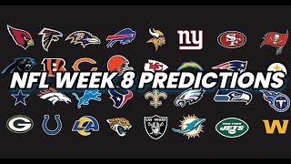 NFL WEEK 8 PREDICTIONS