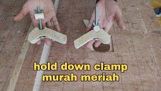 Membuat hold down clamp