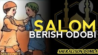 SALOM BERISH ODOBI // HASAN BASRIY VAFOTLARI // #SHERALIXON_DOMLA