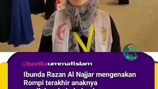 Ibunda Razzan Al najar pakai rompi terakhir anaknya