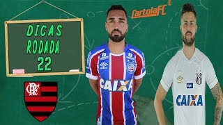 DICAS #22 RODADA | CARTOLA FC 2019 - GABIGOL E +10