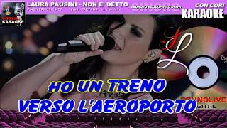 Laura Pausini - Non è detto - Karaoke (cori) (SL)